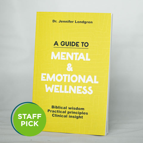 A Guide to Mental and Emotional Wellness