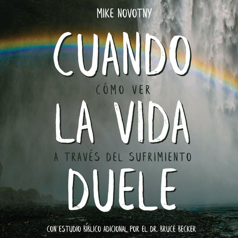 Cuando La Vida Duele | Libro Electrónico