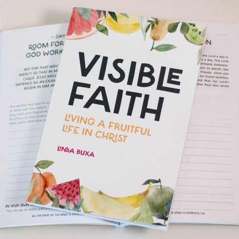 Fe visible: vivir una vida fructífera en Cristo