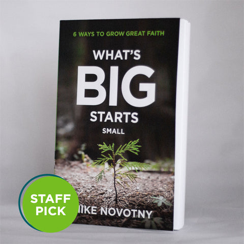 What’s Big Starts Small