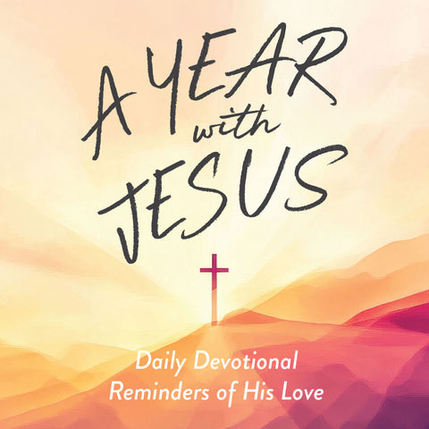 A Year with Jesus: Daily Devotional Reminders of His Love | E-book