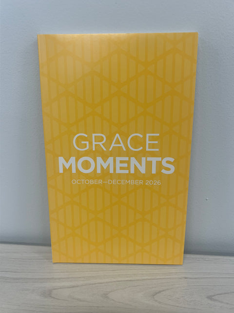 Grace Moments: October-December 2026