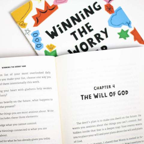 Winning the Worry War: How God Reclaims What Fear Tries to Take