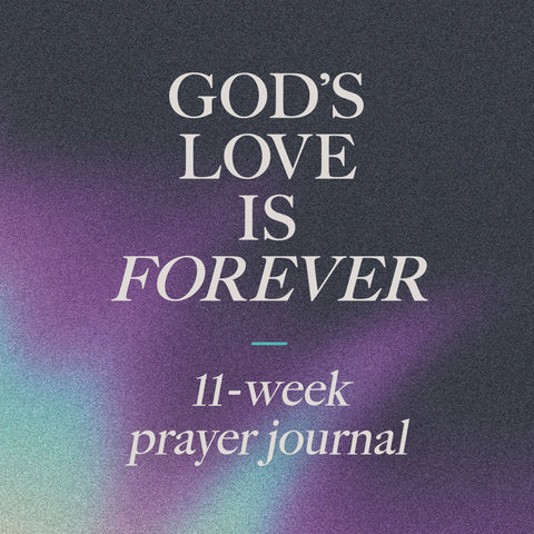 God’s Love Is Forever | E-journal