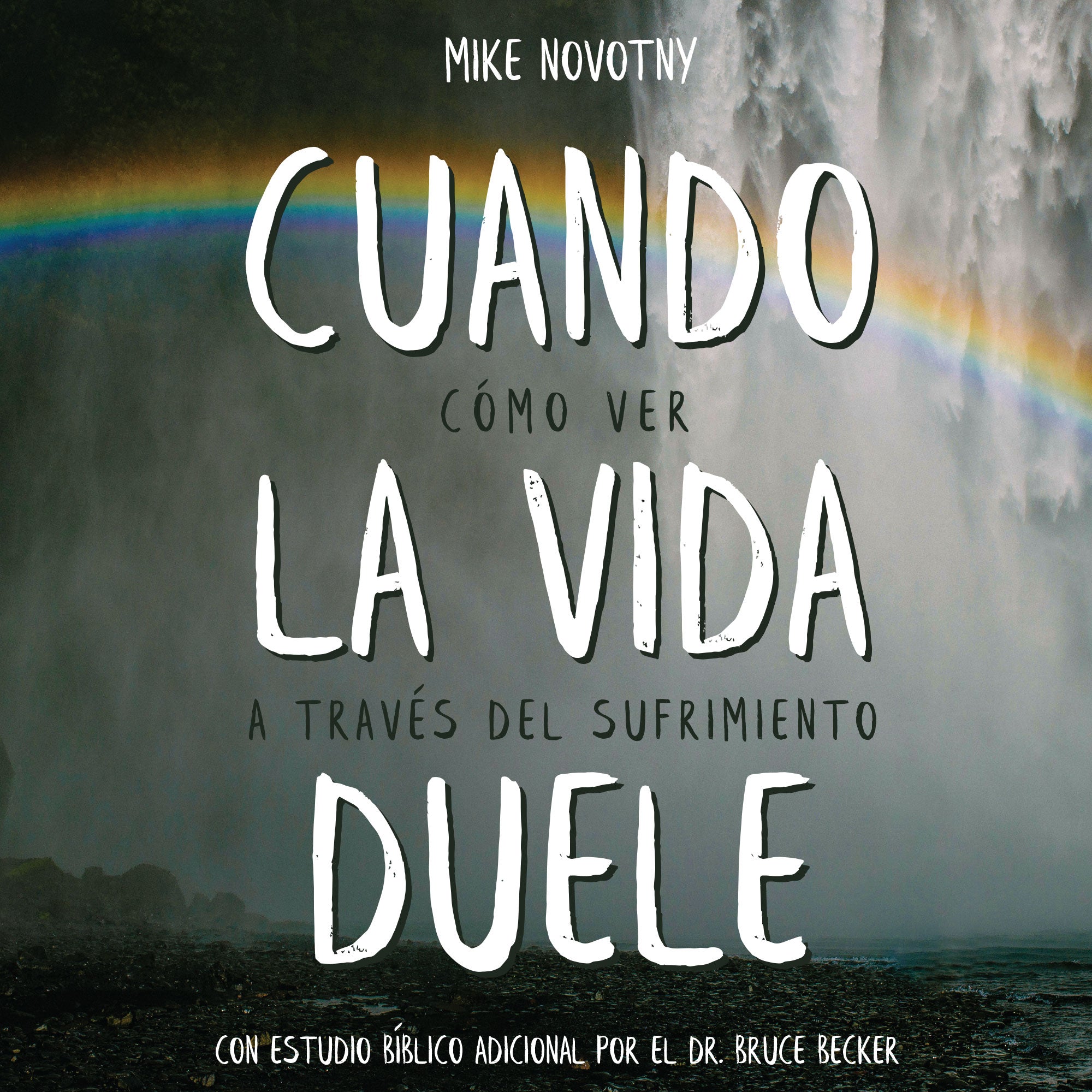 Cuando La Vida Duele | Libro Electrónico – Time Of Grace