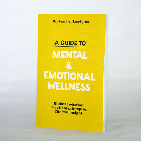 A Guide to Mental and Emotional Wellness