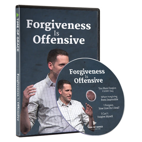 Forgiveness Is Offensive | Series