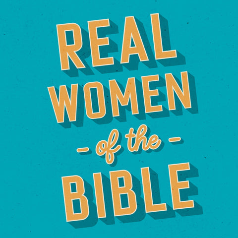 Real Women of the Bible | E-book