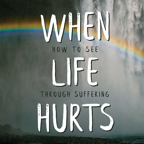 Cuando la vida duele: cómo ver a través del sufrimiento | Libro electronico