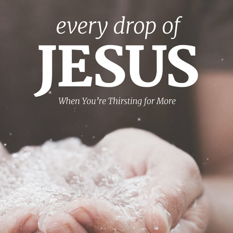 Every Drop of Jesus | E-book