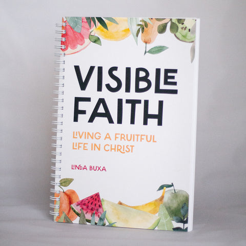 Fe visible: vivir una vida fructífera en Cristo